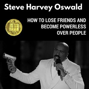 How to Lose Friends and Become Powerless Over People