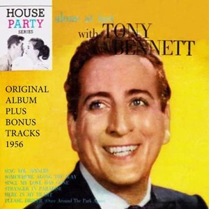 Alone At Last With Tony Bennett (Original Album Plus Bonus Tracks 1956)