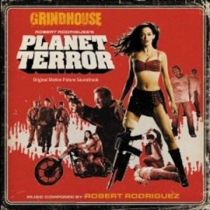 Planet Terror Soundtrack