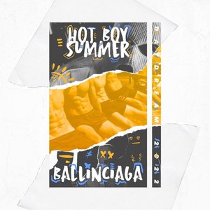 Hot Boy Summer (Daydream 2022)