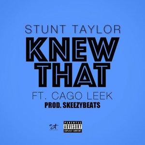 Knew That (feat. Cago Leek) - Single