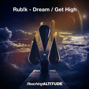 Dream / Get High