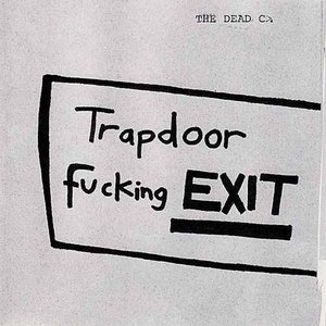 Trapdoor F*cking Exit