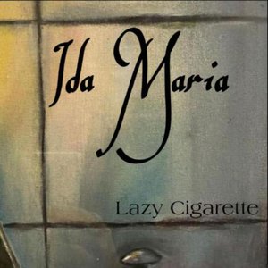 Lazy Cigarette - Single