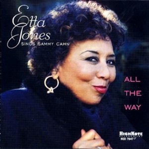 All The Way: Etta Jones Sings Sammy Cahn