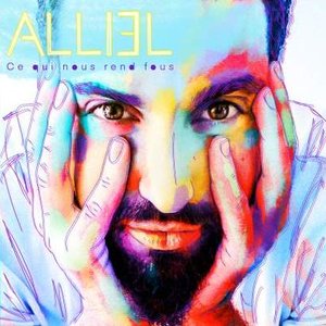 Ce qui nous rend fous - Single
