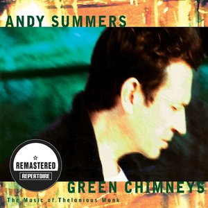 Green Chimneys - The Music of Thelonious Monk (Remastered)