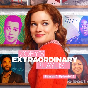 Zoey's Extraordinary Playlist: Season 1, Episode 12 (Music From the Original TV Series)