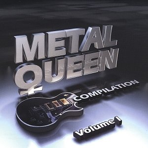 Metal Queen Compilation Volume 1