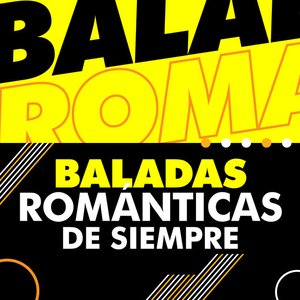 Baladas Románticas de Siempre