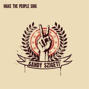 Make the People Sing