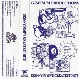 Skinny Pimp's Greatest Hits