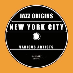 Jazz Origins: New York City