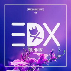 EDX - Runnin