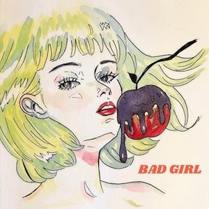 BAD GIRL