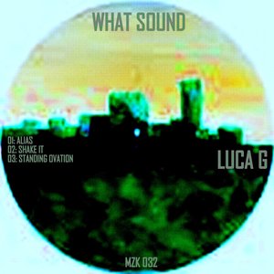 What Sound - EP