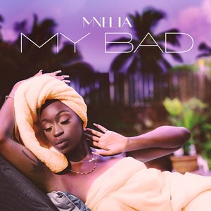 My Bad - Single