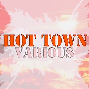 Hot Town