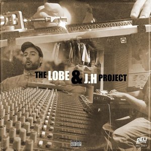 The Lobe & J.H Project