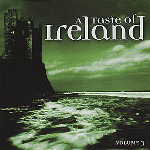A Taste Of Ireland - Volume 3