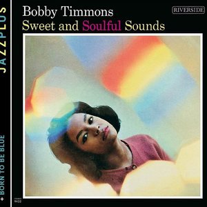 Sweet and Soulful Sounds + Born To Be Blue