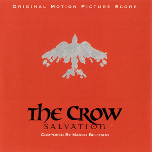 Marco Beltrami - The Crow III: Salvation - Zortam Music