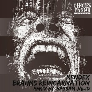 Brahms Reincarnation