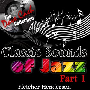 Classic Sounds of Jazz Part 1 - [The Dave Cash Collection]