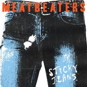 Sticky Jeans