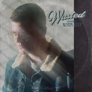 Wasted - Single