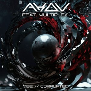 VIBE/Corrupted