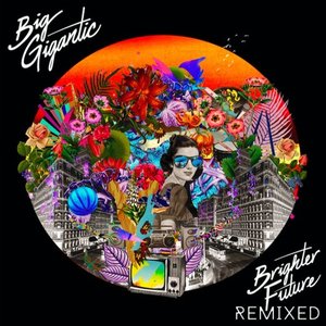 Brighter Future Remixed