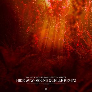 Hideaway (Sound Quelle Remix)