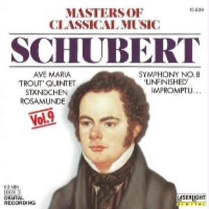 Masters Of Classical Music Vol.9 Schubert