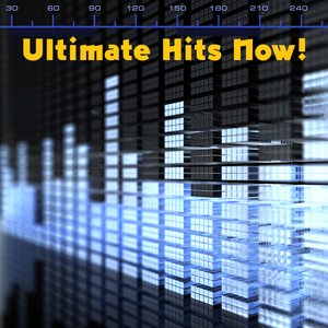 Ultimate Hits Now!