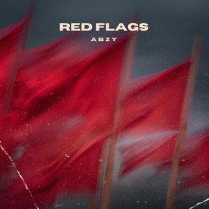 RED FLAGS
