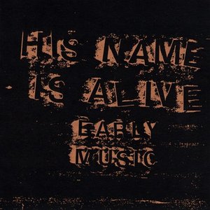 Early Music Vol. 1 1985-1989