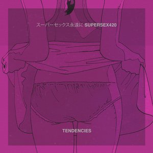 スーパーセックス永遠にSUPERSEX420 x TENDENCIES のアバター