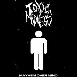 Mayhem Over Mind - EP