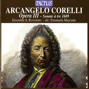 Image for 'Corelli: Opera III: Sonate a tre 1689'