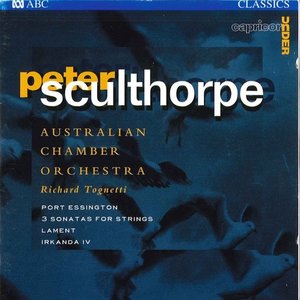 Sculthorpe: Port Essington / 3 Sonatas For Strings / Lament / Irkanda IV