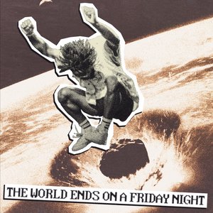 “The World Ends on a Friday Night”的封面