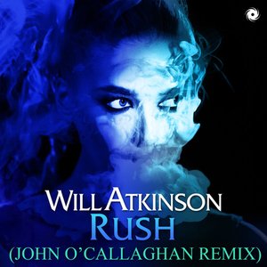 Rush (John O'callaghan Remix) - Single