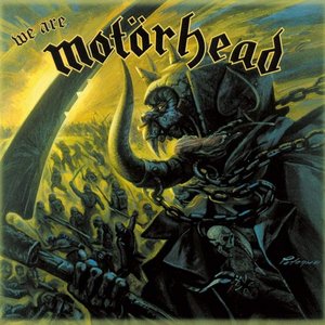 We Are Motörhead [Explicit]