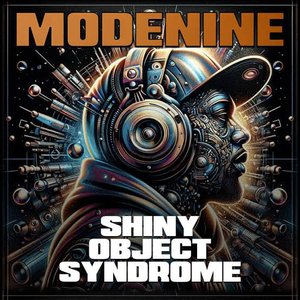 SHINY OBJECT SYNDROME [Explicit]