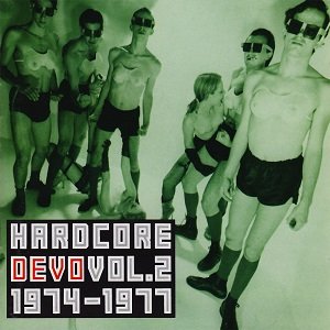 Hardcore Devo, Vol. 2