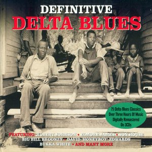 Definitive Delta Blues