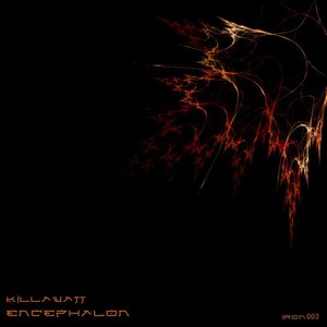 Encephalon - Killawatt