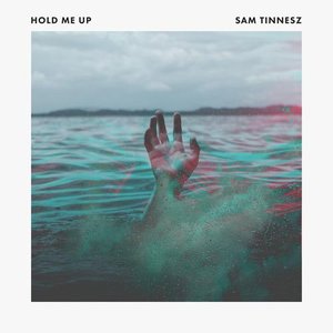 Sam Tinnesz - Hold Me Up - Zortam Music