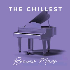 The Chillest Bruno Mars